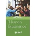 thumbnail image 1 of Human Experience': : Yeshel, (Paperback), 1 of 1