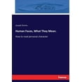 thumbnail image 1 of Human Faces, What They Mean.: How to read personal character, (Paperback), 1 of 1