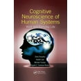 thumbnail image 1 of Human Factors and Ergonomics Cognitive Neuroscience of Human Systems: Work and Everyday Life, (Paperback), 1 of 1