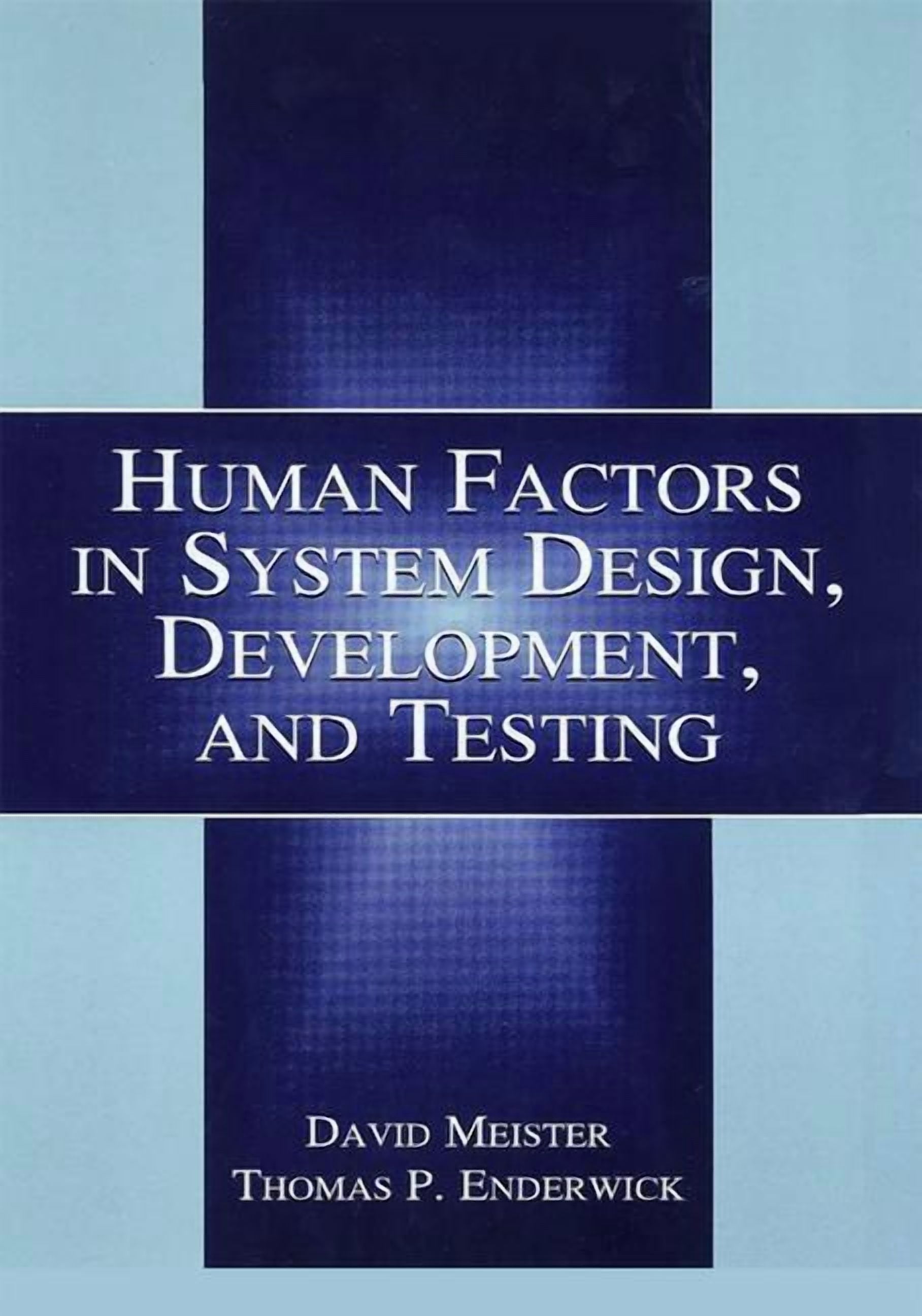 Human Factors and Ergonomics Human Factors in System Design ...
