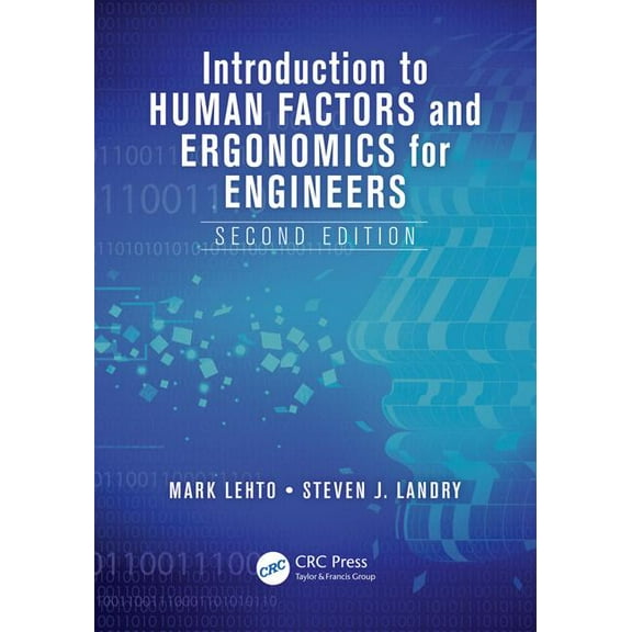 Human Factors and Ergonomics Introduction to Human Factors and Ergonomics for Engineers, (Paperback)