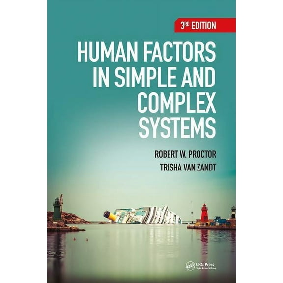 Human Factors in Simple and Complex Systems, (Hardcover)