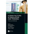 thumbnail image 1 of Human Factors in Simulation and Training: Theory and Methods, (Hardcover), 1 of 1