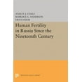 thumbnail image 1 of Human Fertility in Russia Since the Nineteenth Century, (Paperback), 1 of 1