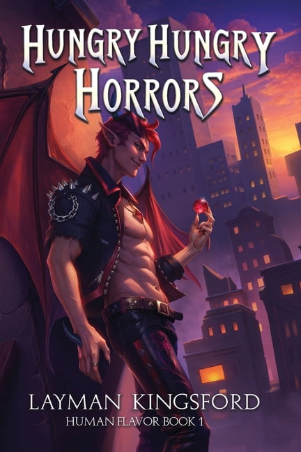 Human Flavor Hungry, Hungry Horrors: Human Flavor Book 1, Book 1, (Paperback)