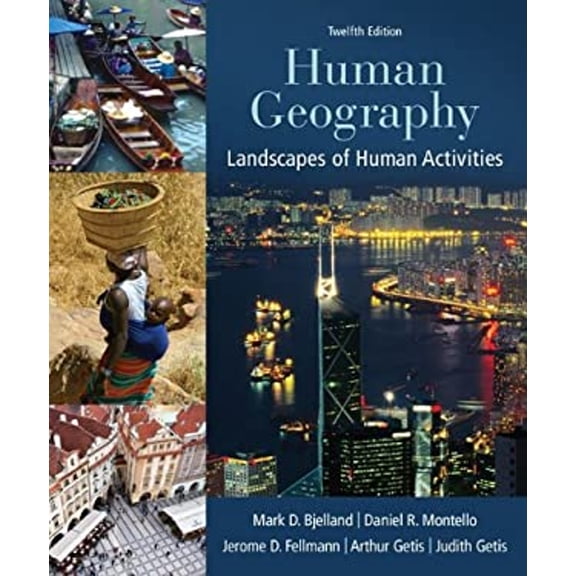 Pre-Owned Human Geography: Landscapes of Human Activities (Paperback) 0078021464 9780078021466