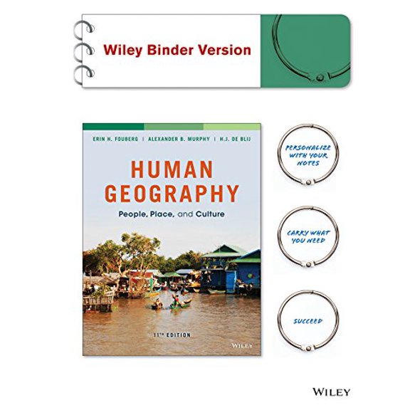 Pre-Owned Human Geography: People, Place, and Culture, 9781118995389, 1118995384, Paperback, 11 edition