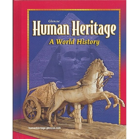 Pre-Owned Human Heritage: A World History (Hardcover) 0078695007 9780078695001