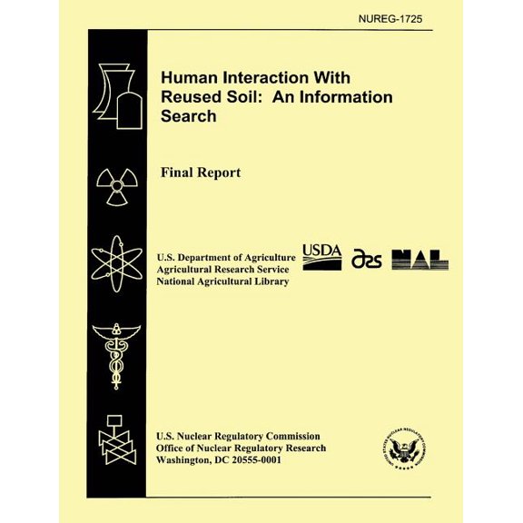Human Interaction With Reused Soil: An Information Search: Final Report (Paperback)