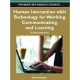 thumbnail image 1 of Human Interaction with Technology for Working, Communicating, and Learning: Advancements (Hardcover), 1 of 1