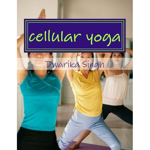 Human Is Immortal cellular yoga: Human immortality Part II, Book 1, (Paperback)