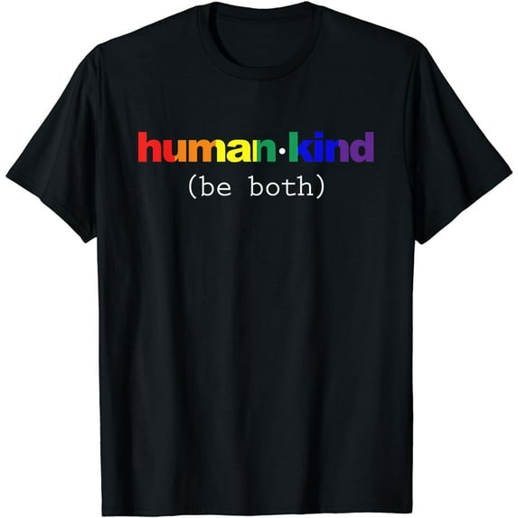 Human-Kind Be Both Anti-Bullying Inspirational LGBT T-Shirt