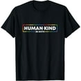 thumbnail image 1 of Human Kind Be Both LGBTQ Ally Pride Rainbow Positive Message T-Shirt Black 3X-Large, 1 of 4