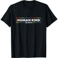 thumbnail image 1 of Human Kind Be Both LGBTQ Ally Pride Rainbow Positive Message T-Shirt Black X-Large, 1 of 4