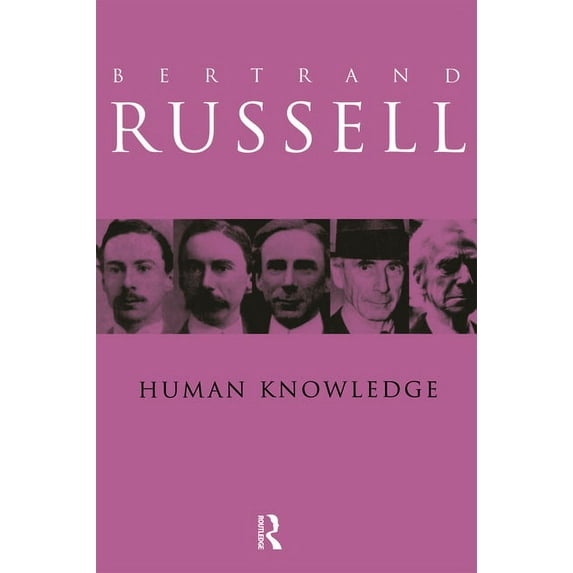 Human Knowledge: Its Scope and Value, (Paperback)