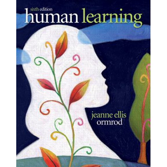 Pre-Owned Human Learning (6th Edition) (Hardcover) 0132595184 9780132595186