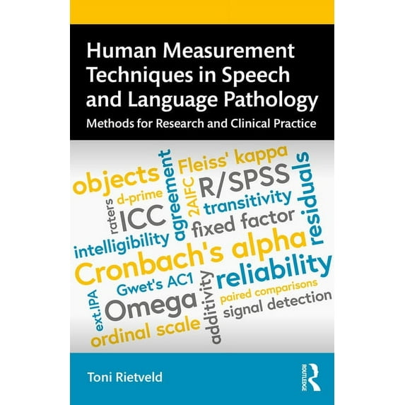 Human Measurement Techniques in Speech and Language Pathology: Methods for Research and Clinical Practice, (Paperback)