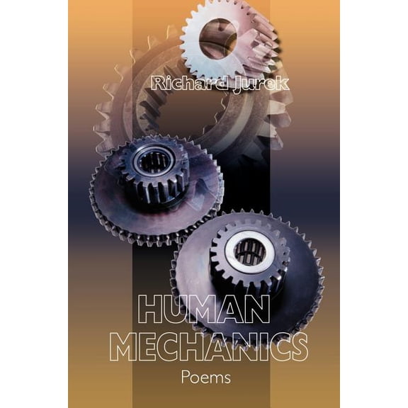 Human Mechanics, (Paperback)