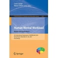 thumbnail image 1 of Communications in Computer and Informati Human Mental Workload: Models and Applications: 5th International Symposium, H-Workload 2021, Virtual Event, November 24, Book 1493, (Paperback), 1 of 1