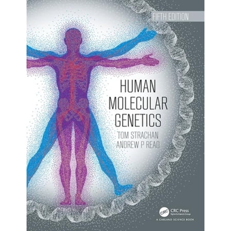 Pre-Owned Human Molecular Genetics 9780815345893 0815345895 Paperback 5 edition