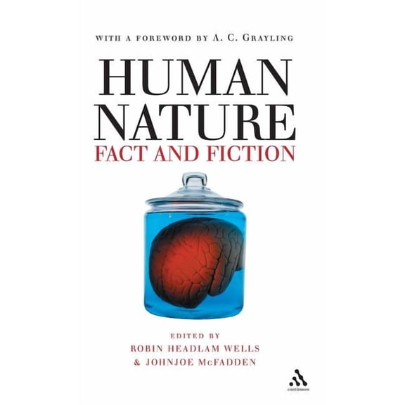 Human Nature: Fact and Fiction, (Hardcover)