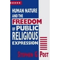 thumbnail image 1 of Human Nature and the Freedom of Public Religious Expression, (Paperback), 1 of 2