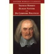 Pre-Owned The Elements of Law Natural and Politic. Part I: Human Nature; Part II: De Corpore Politico: with Three Lives: Pt. 1 (Oxford World's Classics) Paperback