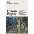 thumbnail image 1 of Human Peoples: On the Genetic Traces of Human Evolution, Migration and Adaptation, (Hardcover), 1 of 1