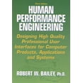 thumbnail image 1 of Pre-Owned Human Performance Engineering: Designing High Quality Professional User Interfaces for Computer Products, Applications and Systems (Paperback) 0131496344 9780131496347, 1 of 1