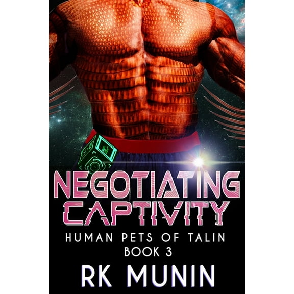 Human Pets of Talin Negotiating Captivity, Book 3, (Paperback)