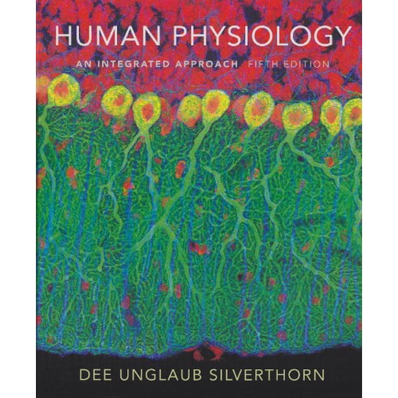 Pre-Owned Human Physiology: An Integrated Approach (Hardcover) 0321559800 9780321559807