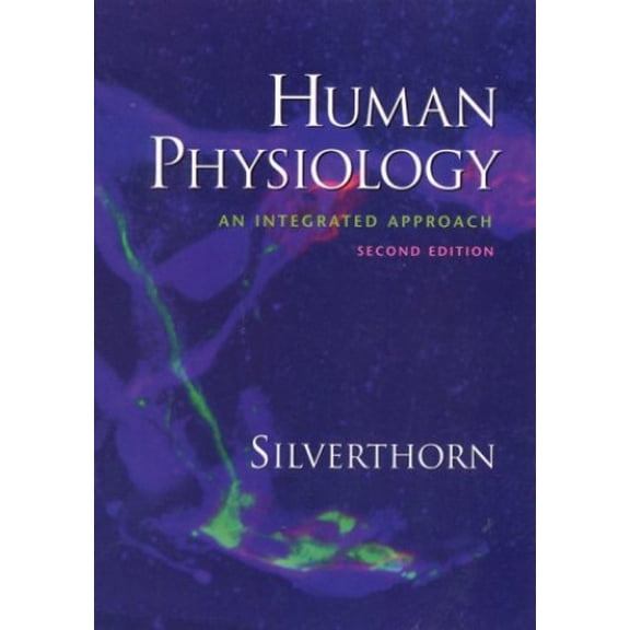 Pre-Owned Human Physiology: An Integrated Approach (2nd Edition) (Hardcover) 0130176974 9780130176974
