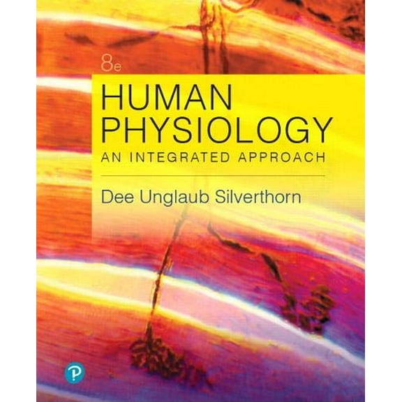 Pre-Owned Human Physiology: An Integrated Approach (Hardcover) 0134605195 9780134605197