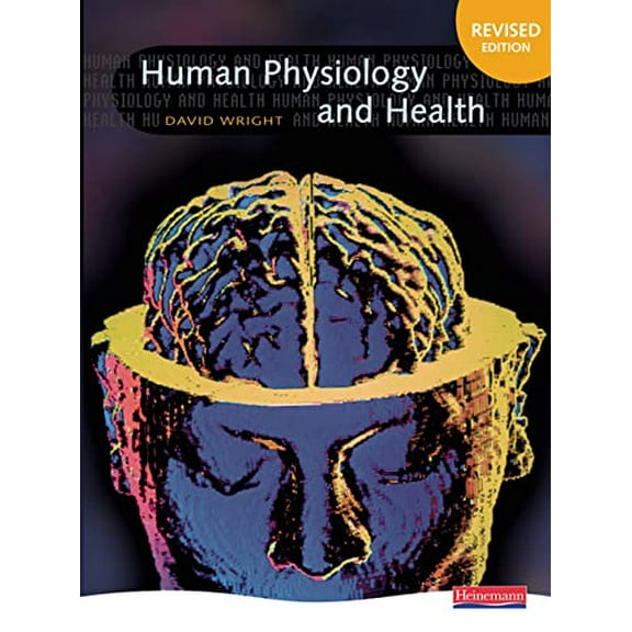 Pre-Owned Human Physiology and Health David Wright (Paperback)