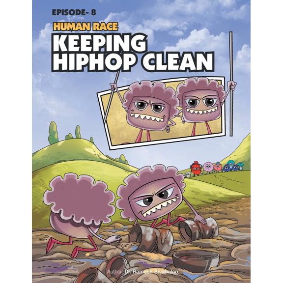Human Race Episode 8: Keeping Hiphop Clean (Paperback)