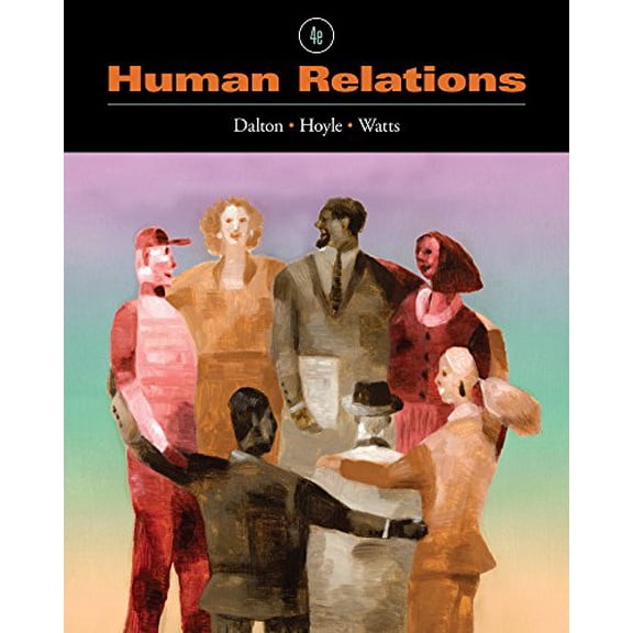 Pre-Owned Human Relations (Paperback) 0538731087 9780538731089