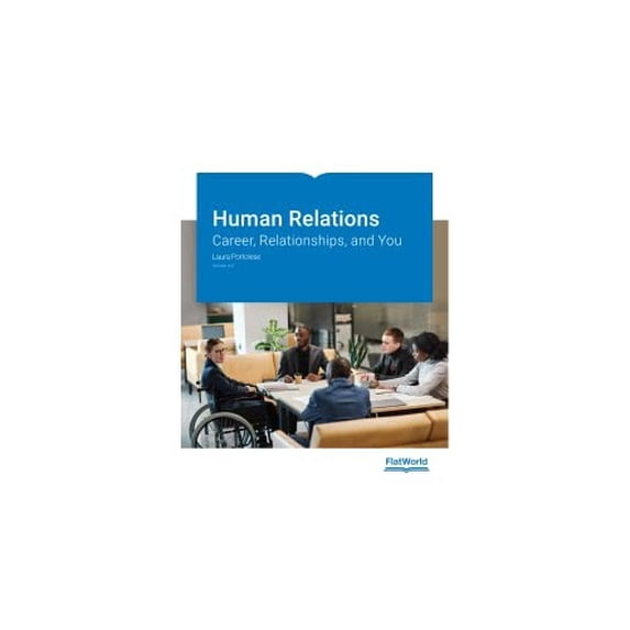 Pre-Owned Human Relations: Career, Relationships, and You v4.0, 9781453341261, 1453341269, Paperback,