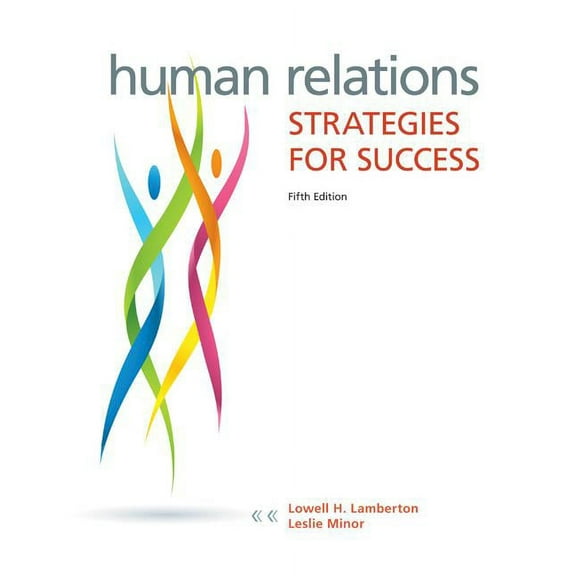 Human Relations: Strategies for Success (Paperback) by Lowell Lamberton, Leslie Minor-Evans