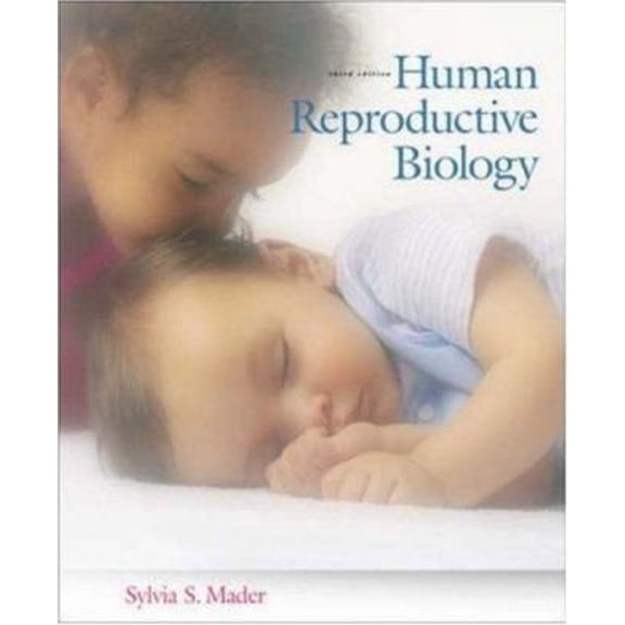 Pre-Owned Human Reproductive Biology (Paperback) 0072872349 9780072872347