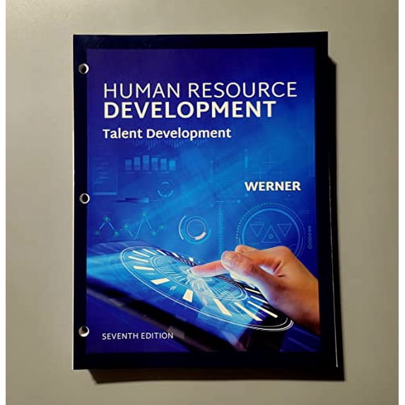 Pre-Owned Human Resource Development: Talent Development, Loose-Leaf Version, 9781337296533, 1337296538, Paperback, 7 edition