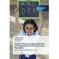 thumbnail image 1 of Human Resource Development in Perspective of Primary Level Education (Paperback), 1 of 1
