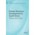 thumbnail image 1 of Human Resource Development in South Korea: Theory and Cases, (Hardcover), 1 of 1