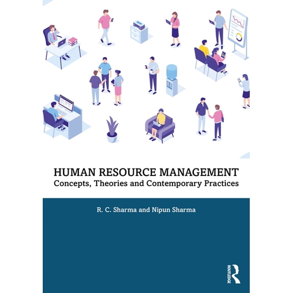 Human Resource Management: Concepts, Theories and Contemporary Practices, (Paperback)