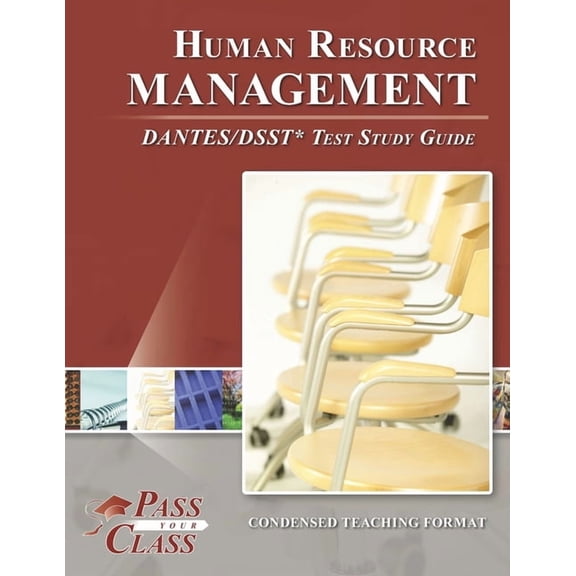 Human Resource Management DANTES/DSST Test Study Guide, (Paperback)
