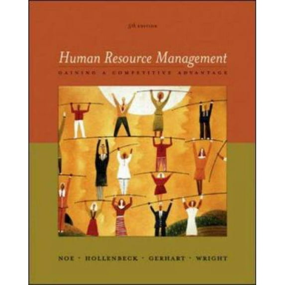 Pre-Owned Human Resource Management: Gaining a Competitive Advantage with OLC card (Hardcover) 0073131946 9780073131948