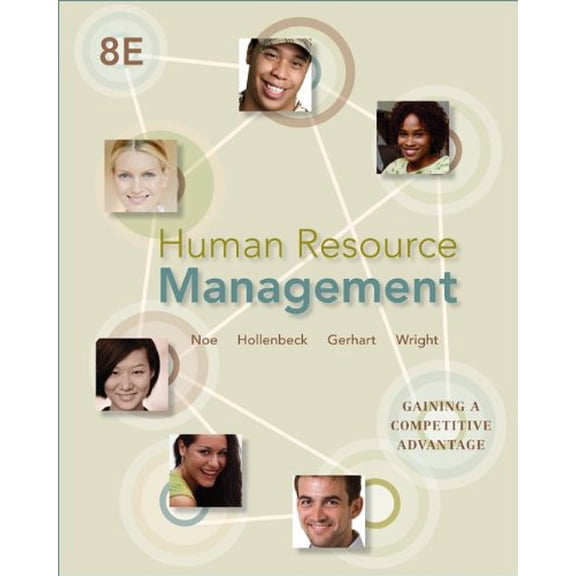Pre-Owned Human Resource Management: Gaining a Competitive Advantage, 8th Edition, 9780078029257, 0078029252, Hardcover, 8th edition