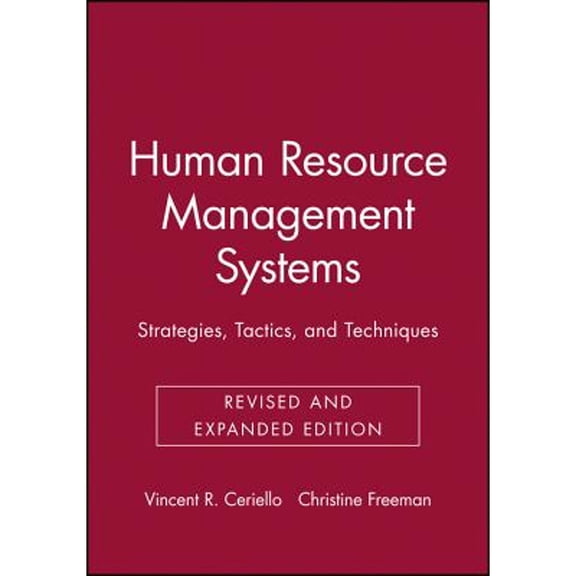 Pre-Owned Human Resource Management Systems: Strategies, Tactics, and Techniques (Paperback) 0787945366 9780787945367