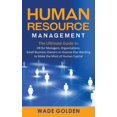 thumbnail image 1 of Human Resource Management: The Ultimate Guide to HR for Managers, Organizations, Small Business Owners, or Anyone Else W, (Hardcover), 1 of 1