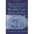 thumbnail image 1 of Pre-Owned Human Resource Management in Health Care: . (Paperback) 1449688837 9781449688837, 1 of 1