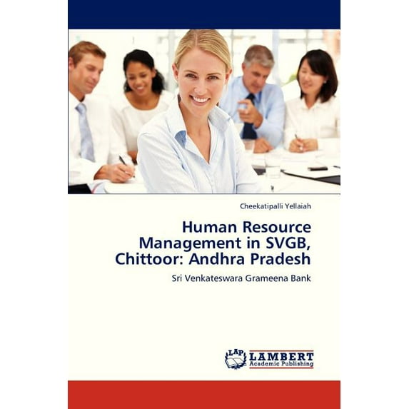 Human Resource Management in Svgb, Chittoor: Andhra Pradesh (Paperback)